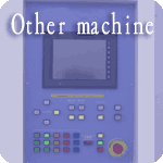 Other machine